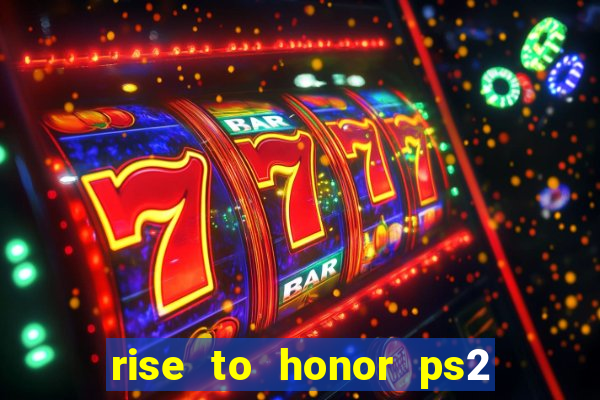 rise to honor ps2 iso pt br